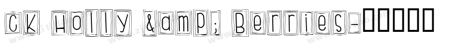 CK Holly & Berries字体转换